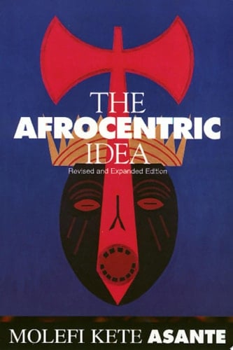 Afrocentric Idea Revised