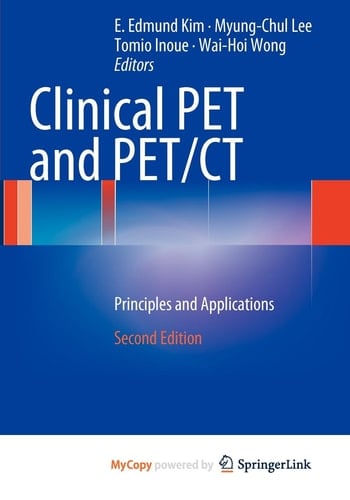 Clinical PET and PET/CT Principles and Applications