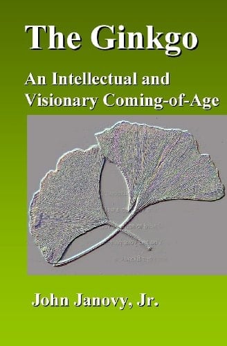 The Ginkgo An Intellectual and Visionary Coming-of-Age