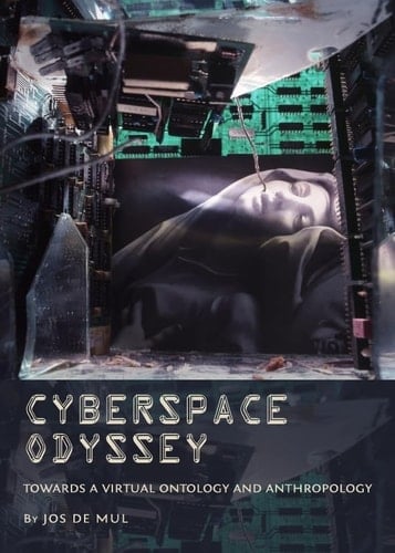 Cyberspace Odyssey Towards a Virtual Ontology and Anthropology
