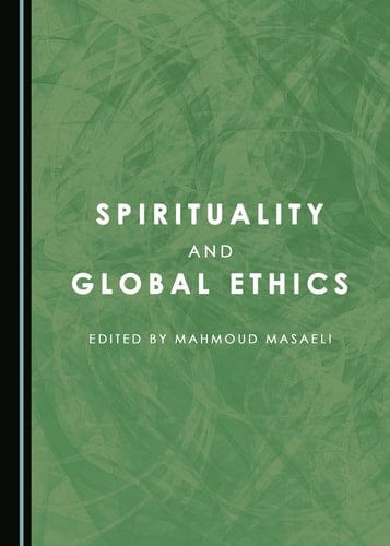 Spirituality and Global Ethics