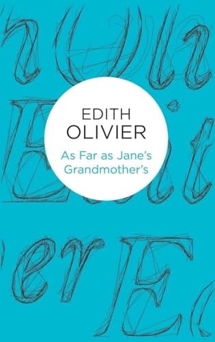 As Far as Jane's Grandmother's