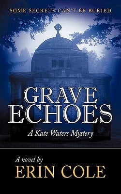 Grave Echoes A Kate Waters Mystery