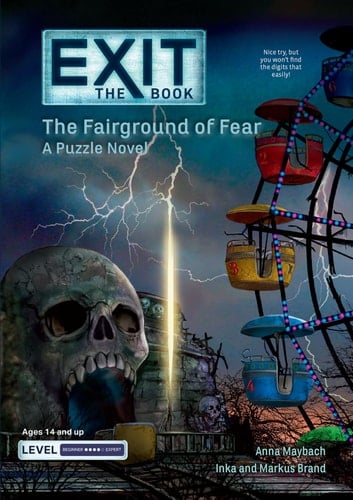 EXIT: the Book - the Fairground of Fear A Puzzle Novel
