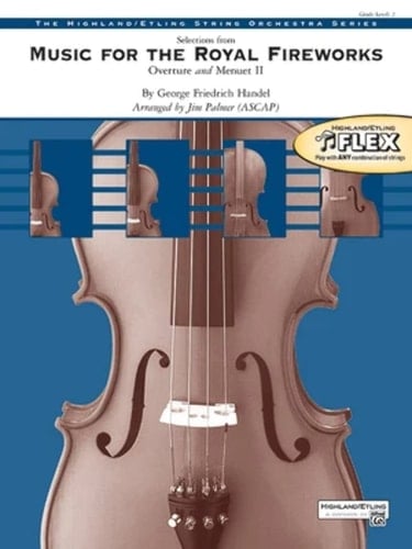 Music for the Royal Fireworks Music Overture and Menuet II, Conductor Score & Parts