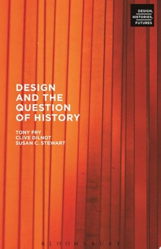 Design and the Question of History