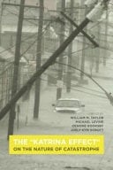 The 'Katrina Effect' On the Nature of Catastrophe