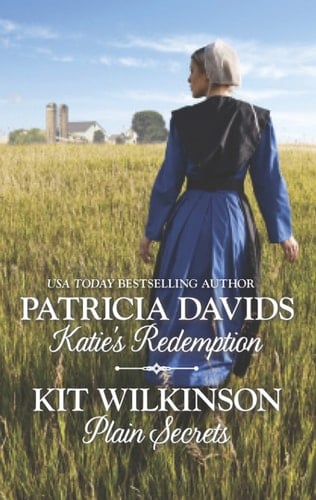 Katie's Redemption & Plain Secrets: An Anthology (Brides of Amish Country)