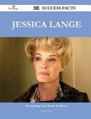 Jessica Lange 151 Success Facts - Everything You Need to Know about Jessica Lange