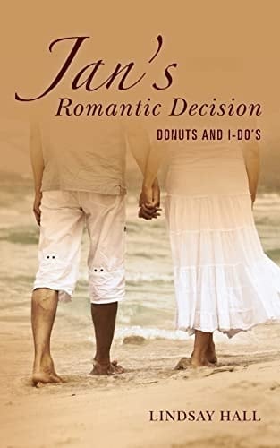 Jan's Romantic Decision Donuts and I-Do's