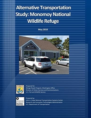 Alternative Transportation Study Monomoy National Wildlife Refuge