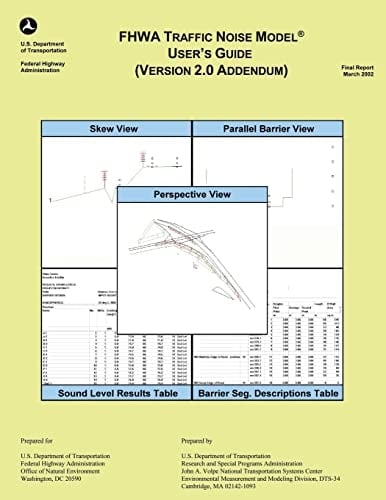 FHWA Traffic Noise Model User's Guide- Version 2. 0 Addendum