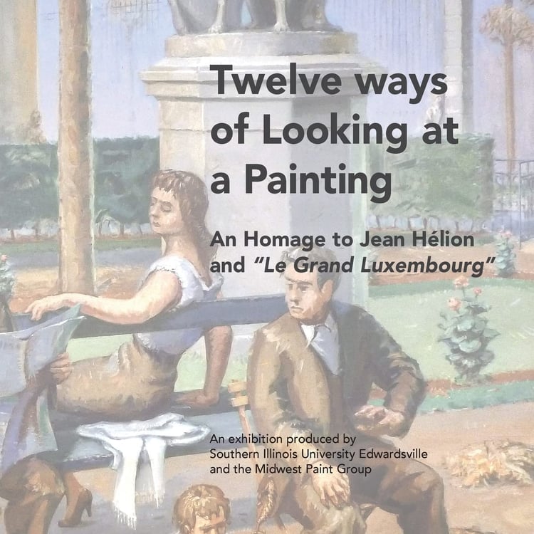 Twelve Ways of Looking at a Painting An Homage to Jean Helion and Le Grand Luxembourg?