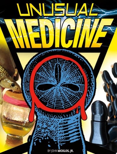 Bizarre Medicine