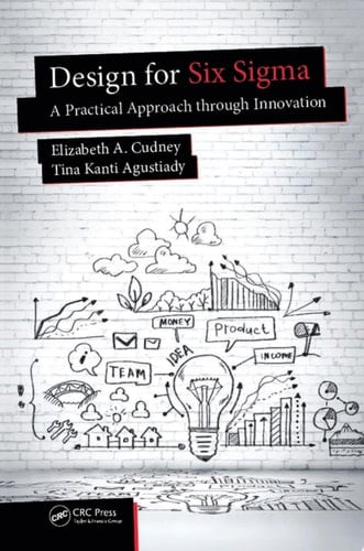 Design for Six Sigma A Practical Approach through Innovation