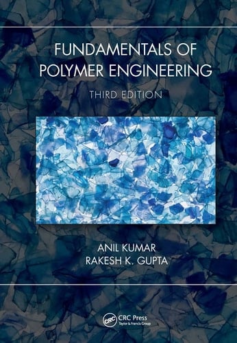Fundamentals of Polymer Engineering