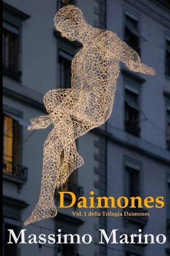 Daimones La Trilogia Daimones, Vol. 1