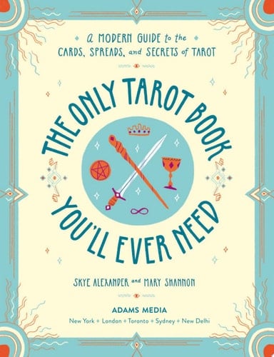 The Only Tarot Book You'll Ever Need