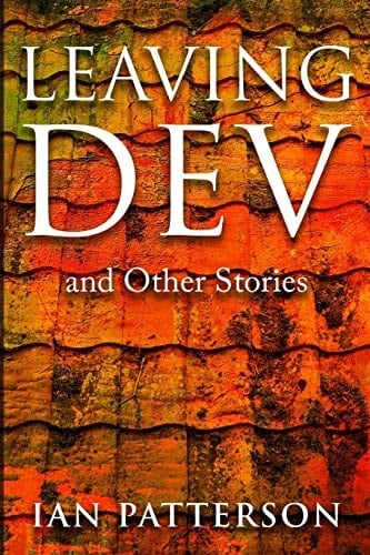 Leaving Dev And Other Stories