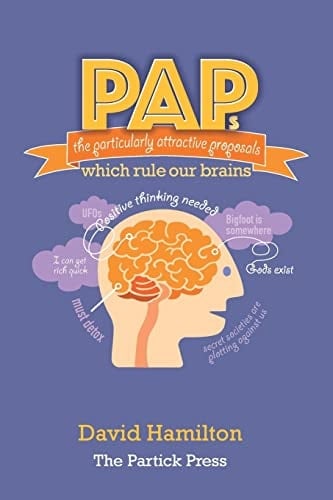 PAPs The Particularly Attractive Proposals Which Rule Our Brains