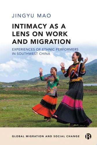 Intimacy as a Lens on Work and Migration