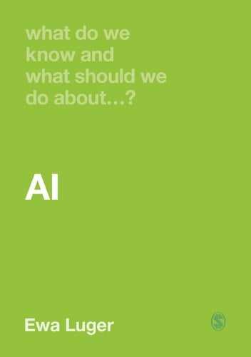 What Do We Know and What Should We Do about AI?
