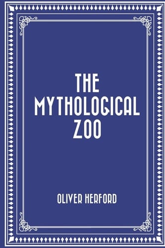 The Mythological Zoo