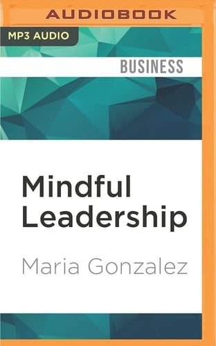 Mindful Leadership