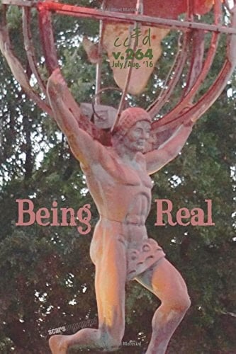 Being Real Cc&d Magazine V264 (the July/August 2016 Issue)