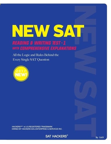 SAT Reading and Writing Test 1 All the Logic and Rules Behind the Every Single Sat Question