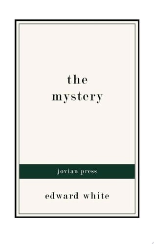 The Mystery