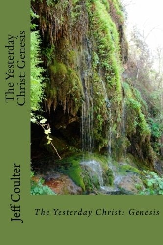 The Yesterday Christ Genesis