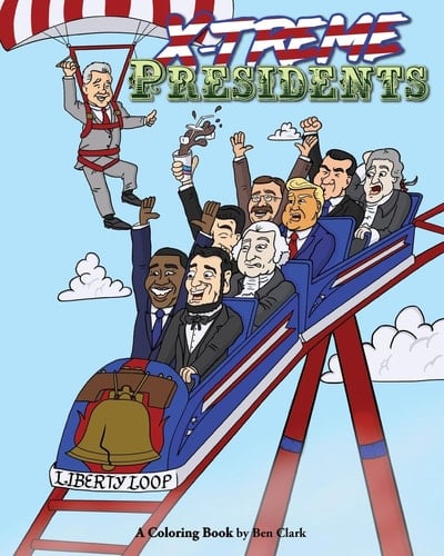 X-Treme Presidents A Coloring Book