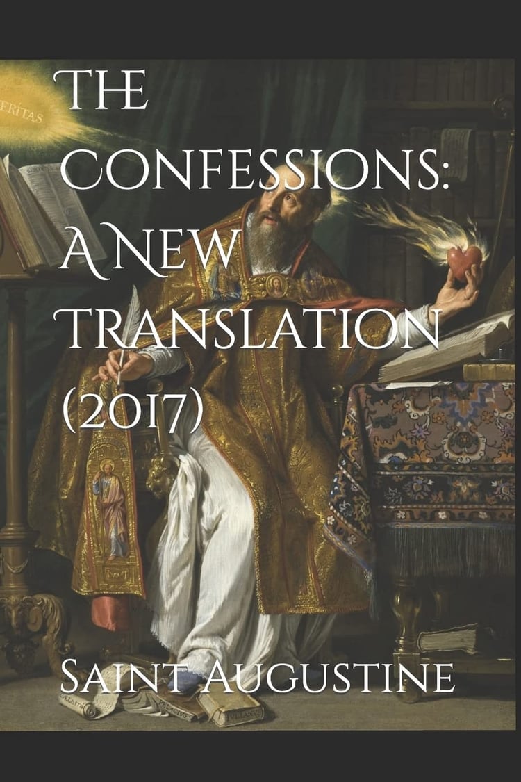 The Confessions A New Translation (2017): 2017
