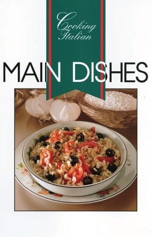 Cooking Italian Main Dishes