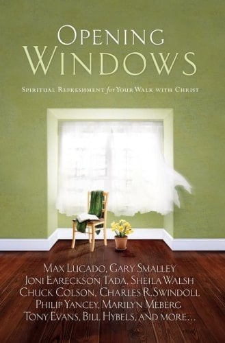 Opening Windows Spiritual Refreshment for Your Walk with Christ