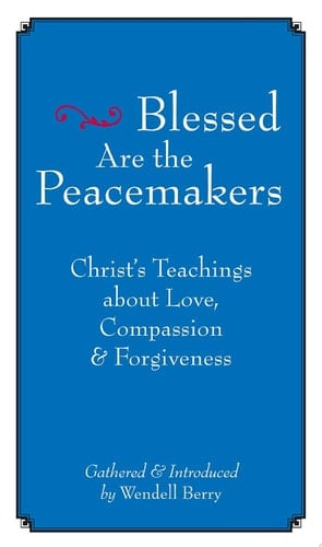 Blessed Are the Peacemakers