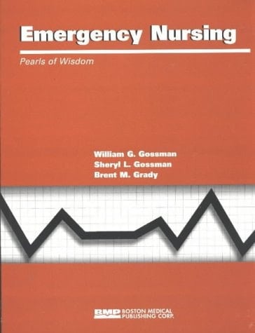 Emergency Nursing Pearls of Wisdom