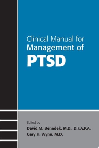 Clinical Manual for Management of PTSD