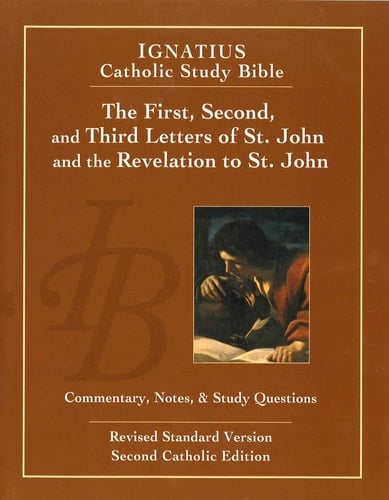 The First, Second and Third Letters of St. John and the Revelation to John