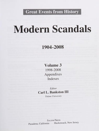 Modern Scandals 1904-2008: 1972-1998 (Great Events from History)