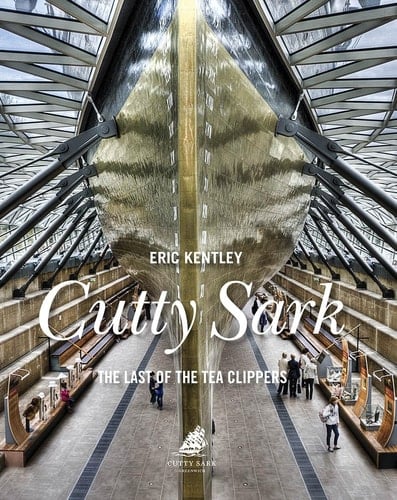 Cutty Sark The Last of the Tea Clippers