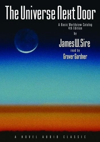 The Universe Next Door: A Basic Worldview Catalogue