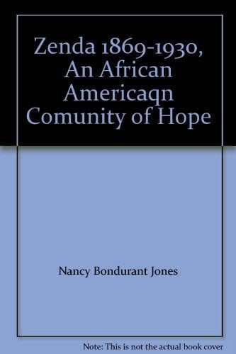 An African American Community of Hope Zenda : 1869-1930