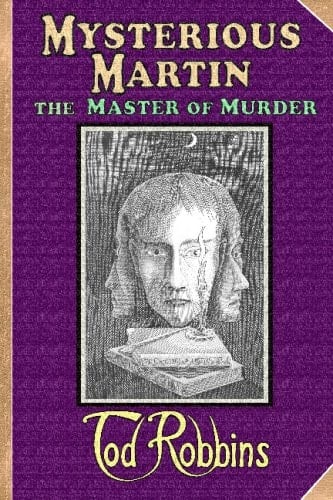 Mysterious Martin, the Master of Murder