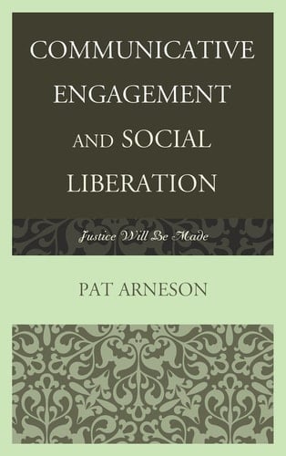 Communicative Engagement and Social Liberation