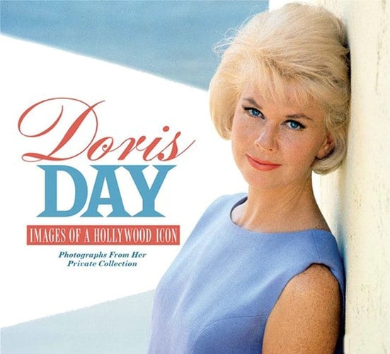 Doris Day Images of a Hollywood Icon