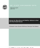 Policies for Macrofinancial Stability Options to Deal with Real Estate Booms
