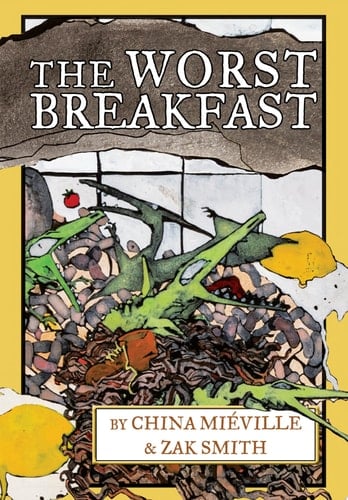 The Worst Breakfast