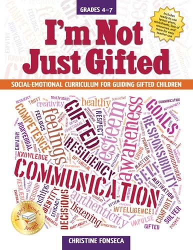 I'm Not Just Gifted Social-Emotional Curriculum for Guiding Gifted Children
